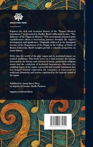 The Influence of the Organ in History von Anson Street Press