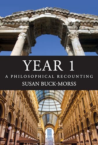 YEAR 1: A Philosophical Recounting von The MIT Press