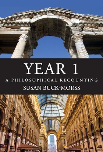 YEAR 1: A Philosophical Recounting