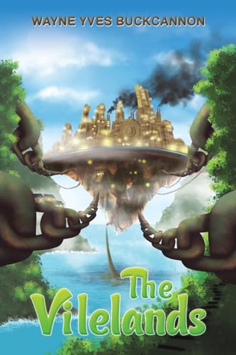 The Vilelands von Austin Macauley Publishers