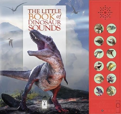 The Little Book of Dinosaur Sounds