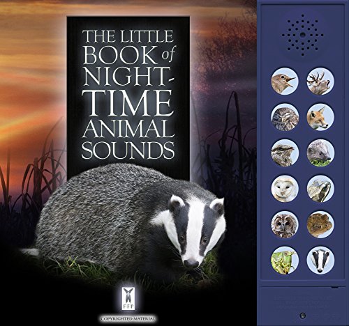 The Little Book of Night-Time Animal Sounds von Fine Feather Press Ltd