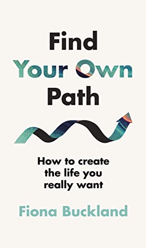 Find Your Own Path: A life coach’s guide to changing your life von Michael Joseph