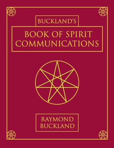 Buckland's Book of Spirit Communications