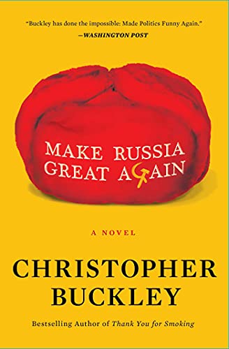 Make Russia Great Again: A Novel von Simon & Schuster