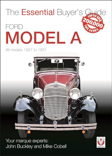 Ford Model a: All Models 1927 to 1931 (Essential Buyer's Guide) von Veloce Publishing