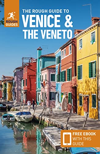 The Rough Guide to Venice & the Veneto (Rough Guides) von APA Publications