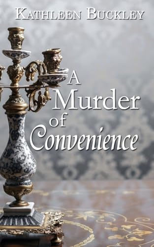 A Murder of Convenience von The Wild Rose Press