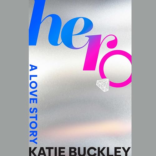 Hero: A Love Story von Blackstone Pub