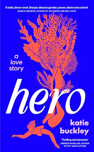 Hero: A fierce and captivating literary love story for 2025 von Tinder Press