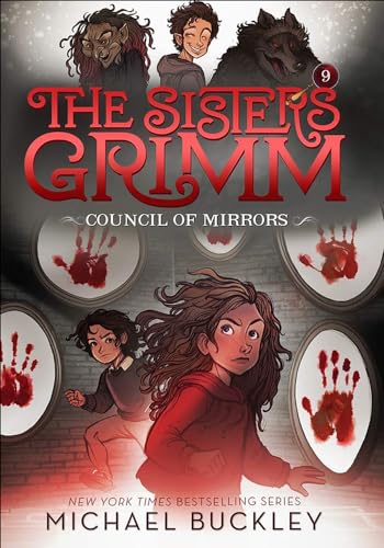 Council of Mirrors (The Sister's Grimm, Band 9) von Turtleback Books