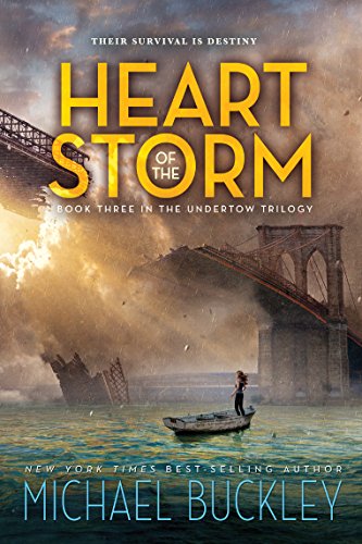 Heart of the Storm: Undertow Trilogy Book 3 (The Undertow Trilogy, Band 3)