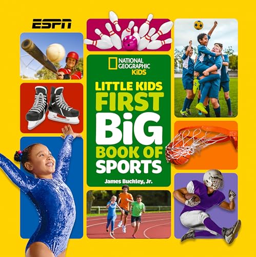 Little Kids First Big Book of Sports (National Geographic Little Kids First Bi) von National Geographic Kids