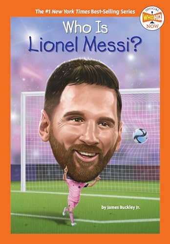 Who Is Lionel Messi? (Who HQ Now) von Penguin Workshop