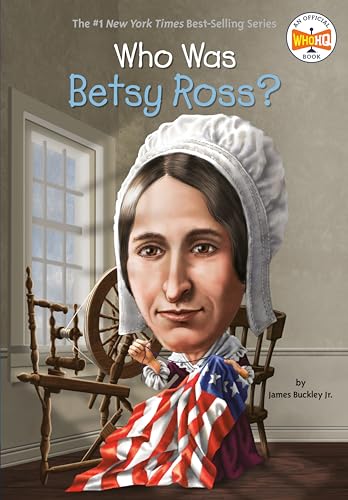 Who Was Betsy Ross?