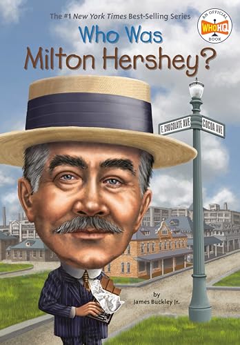 Who Was Milton Hershey? von Penguin Workshop