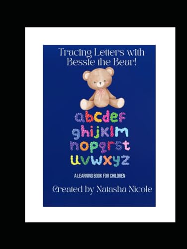Tracing Numbers with Bessie the Bear (Bessie the Bear Series) von Independently published