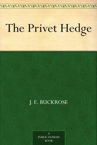 The Privet Hedge von Anson Street Press