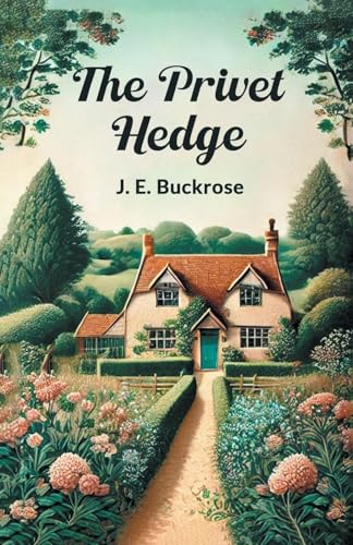 The Privet Hedge von Double 9 Books