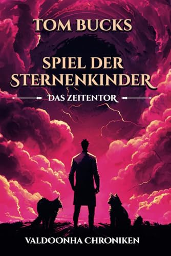 Spiel der Sternenkinder: Das Zeitentor