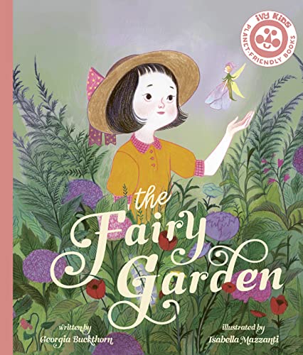 The Fairy Garden von Ivy Kids Eco