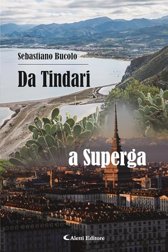 Da Tindari a Superga (Le perle) von Aletti editore
