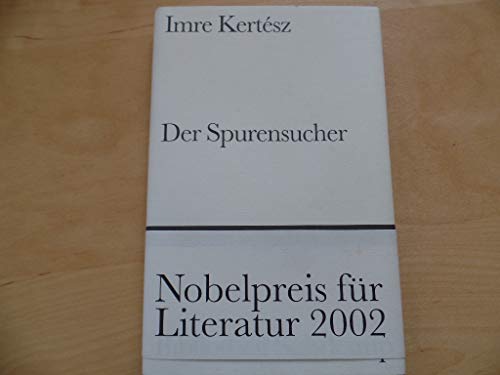 Der Spurensucher: Erzählung (Bibliothek Suhrkamp)
