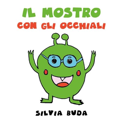 Il Mostro con gli Occhiali von Youcanprint