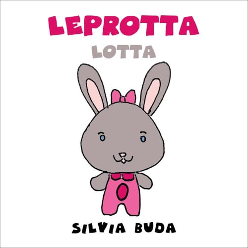 Leprotta Lotta von Youcanprint
