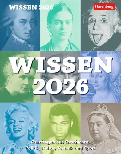 Wissen Tagesabreißkalender 2026 - Quizfragen aus Geschichte, Politik, Kultur, Technik und Sport: Schlaue Fragen von A-Z in einem Tischkalender für ... für Rätselfans (Wissenskalender Harenberg) von Harenberg