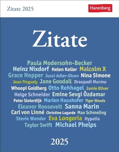 Zitate Tagesabreißkalender 2025: Kalender zum Aufstellen mit Zitaten und Kurzbiografien berühmter Persönlichkeiten. Tages-Tischkalender 2025 mit klugen Lebenssprüchen (Wissenskalender Harenberg)