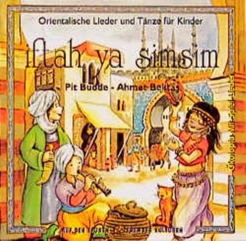 iftah ya simsim. CD: Orientalische Lieder und Tänze für Kinder (Ökotopia Mit-Spiel-Lieder) von Ökotopia Spielvertrieb