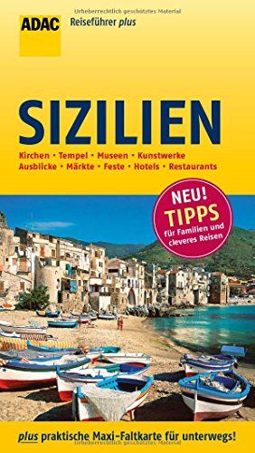 ADAC Reiseführer plus Sizilien: mit Maxi-Faltkarte zum Herausnehmen