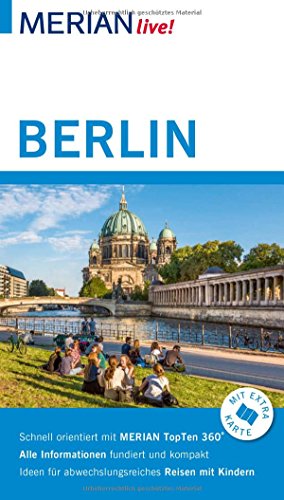 MERIAN live! Reiseführer Berlin: Mit Extra-Karte zum Herausnehmen