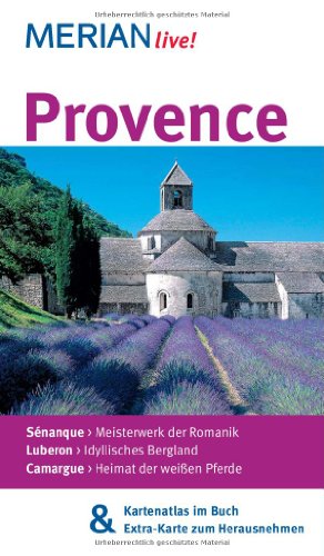 MERIAN live! Reiseführer Provence: MERIAN live! - Mit Kartenatlas im Buch und Extra-Karte zum Herausnehmen
