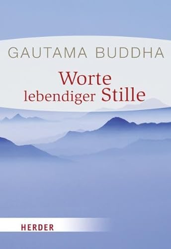Worte lebendiger Stille (HERDER spektrum)