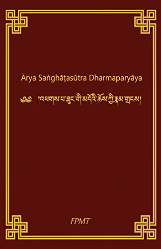 Arya SanghataSutra Dharmaparyaya von Createspace Independent Publishing Platform