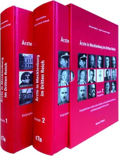 Ärzte in Mecklenburg im Dritten Reich: Biographisches Lexikon sowie Studien zu Gesundheitsverhältnissen und Medizinalpolitik 1929 bis 1945 von Edition Temmen e.K.