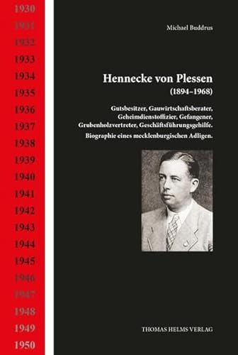 Hennecke von Plessen (1894–1968): Biographie eines mecklenburgischen Adligen