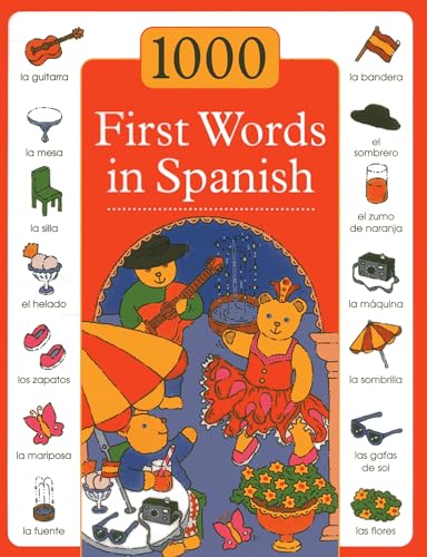 1000 First Words in Spanish 1000 First Words in Spanish von Southwater