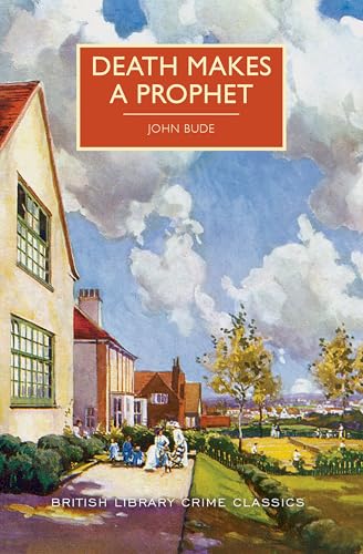 Death Makes a Prophet (British Library Crime Classics)