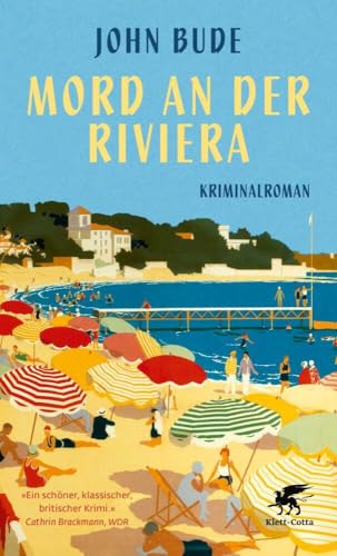 Mord an der Riviera: Kriminalroman | British Library Crime Classics von Klett-Cotta