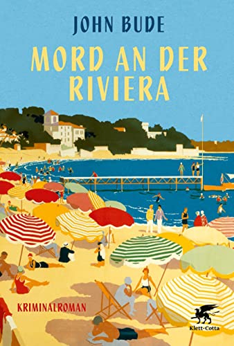 Mord an der Riviera: Kriminalroman | British Library Crime Classics von Klett-Cotta