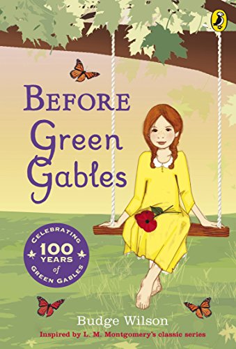 Before Green Gables von Puffin