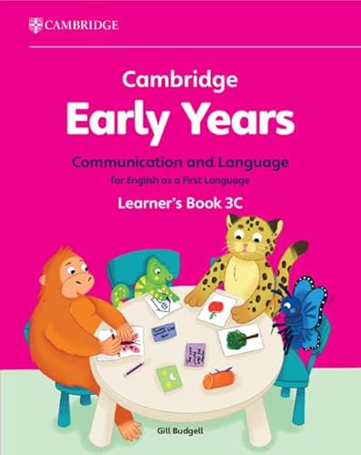 Cambridge Early Years Communication and Language for English As a First Language Learner's Book: Early Years International (Cambridge Early Years, 3) von Cambridge University Press