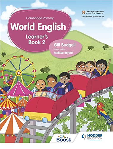 Cambridge Primary World English Learner's Book Stage 2: Hodder Education Group (Hodder Cambridge Primary English as a Second Language) von Hodder Education