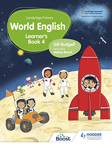 Cambridge Primary World English Learner's Book Stage 4: Hodder Education Group (Hodder Cambridge Primary English as a Second Language)