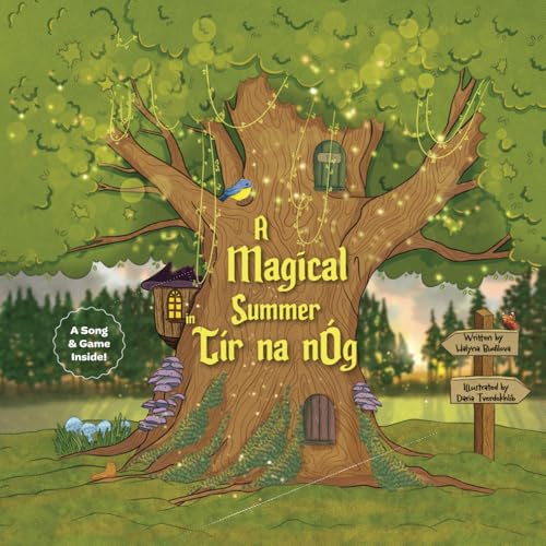 A Magical Summer in Tír na nÓg: A book of resilience, friendship and hope von Independently published