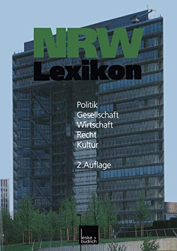 NRW-Lexikon: Politik. Gesellschaft. Wirtschaft. Recht. Kultur (German Edition) von VS Verlag für Sozialwissenschaften