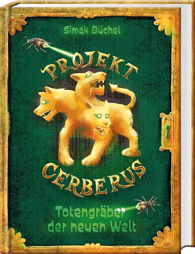 Projekt Cerberus – Totengräber der neuen Welt: Das packende Finale der iKIDS-Trilogie - Kinderbuch für Jungs und Mädchen ab 10 Jahre von Südpol Verlag GmbH